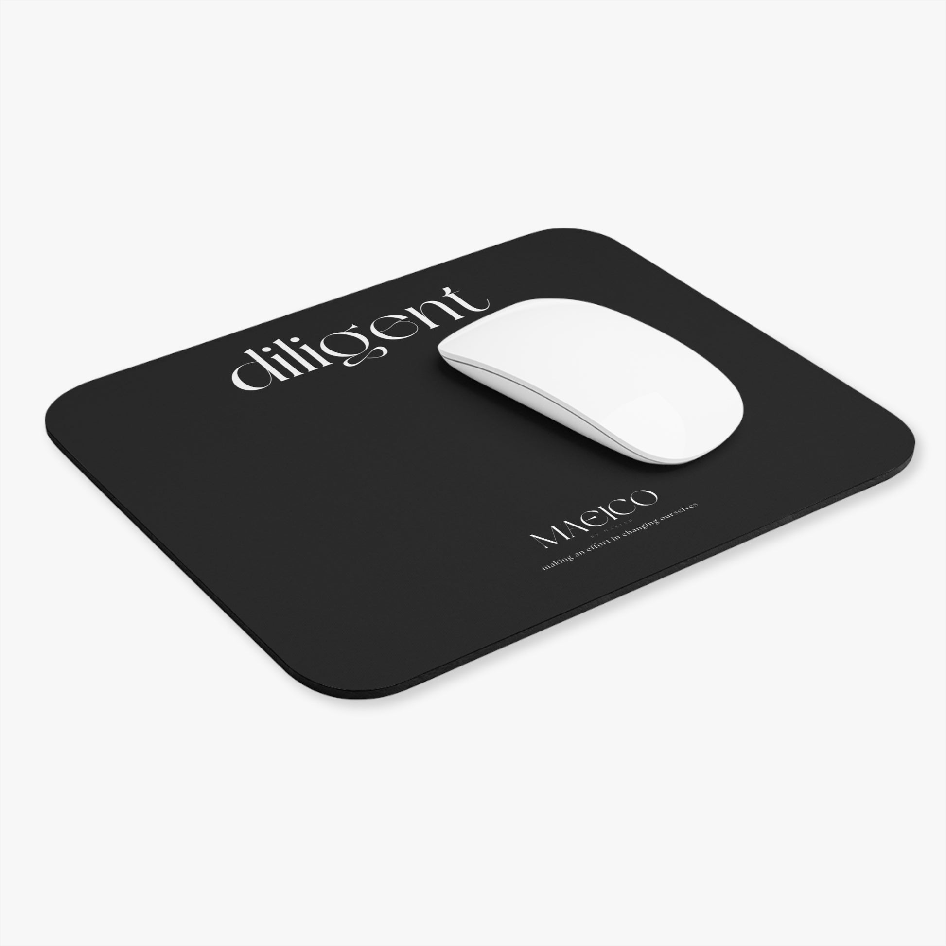 MAEICO'S Diligent Mouse Pad
